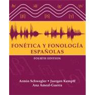 Fontica y fonologa espaolas, 4th Edition by Armin Schwegler (University of California, Irvine); Juergen Kempff (University of California, Irvine); Ana Ameal-Guerra (University of California, Berkeley), 9780470421925