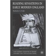Reading Sensations in Early Modern England by Craik, Katharine, 9781403921925