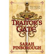 The Traitor's Gate by Sarah Pinborough, 9781473221925