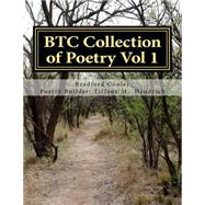 Btc Collection of Poetry by Cooley, Bradford Charles; Hendrich, Tiffany Marie, 9781522961925