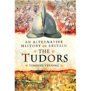 The Tudors by Venning, Timothy, 9781526781925