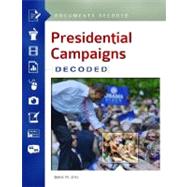 Presidential Campaigns by Shea, Daniel M.; Harward, Brian M., 9781610691925
