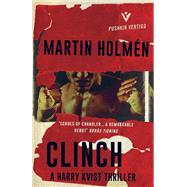 Clinch The Stockholm Trilogy: Volume One by Holmn, Martin; Koch, Henning, 9781782271925