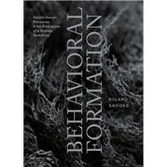 Behavioral Formation by Snooks, Roland, 9781940291925