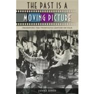 The Past Is A Moving Picture by Jones, Janna, 9780813041926