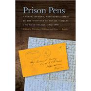 Prison Pens by Williams, Timothy J.; Kutzler, Evan A., 9780820351926