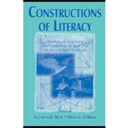 Constructions of Literacy: Studies of Teaching and Learning in and Out of Secondary Classrooms by Moje, Elizabeth B.; O'Brien, David G., 9781410601926