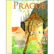 Prague Between History and Dreams by Froula, Barbara, 9781413431926