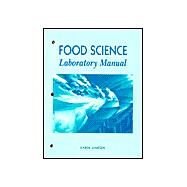 Food Science Laboratory Manual by Jamesen, Karen S., 9780023601927