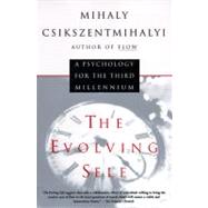 The Evolving Self by Csikszentmihalyi, Mihaly, 9780060921927