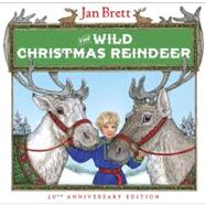 The Wild Christmas Reindeer by Brett, Jan, 9780399221927
