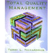 Total Quality Management by Richardson, Terry, 9780827371927