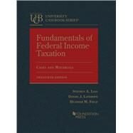 Fundamentals of Federal Income Taxation(University Casebook Series) by Lind, Stephen A.; Lathrope, Daniel J.; Field, Heather M., 9781685611927