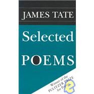 Selected Poems by Tate, James, 9780819511928