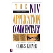 Niv Application Commentary Revelation by Craig S. Keener, 9780310231929