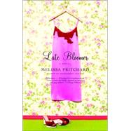 Late Bloomer by PRITCHARD, MELISSA, 9780385721929