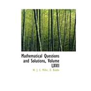 Mathematical Questions and Solutions by Miller, W. J. C.; Biddle, D., 9780554941929
