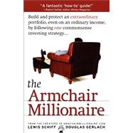 The Armchair Millionaire by Schiff, Lewis; Gerlach, Douglas, 9780743411929