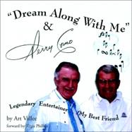 Dream Along with Me and Perry Como by Vallee, Art, 9781413401929