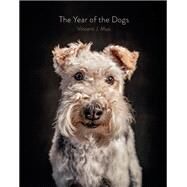 The Year of the Dogs by Musi, Vincent J., 9781452181929