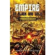 Empire in Black and Gold by Tchaikovsky, Adrian, 9781616141929