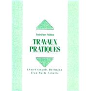 Travaux Pratiques by Schultz; Hoffmann, 9780133391930