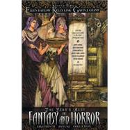 The Year's Best Fantasy and Horror: Eighteenth Annual Collection by Datlow, Ellen; Link, Kelly; Grant, Gavin, 9780312341930