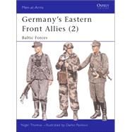 Germany's Eastern Front Allies (2) by THOMAS, NIGELPAVLOVIC, DARKO, 9781841761930