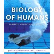 Biology of Humans : Concepts, Applications, and Issues by Goodenough, Judith; McGuire, Betty A., 9780321551931