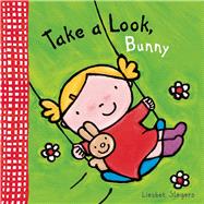 Take a Look, Bunny by Slegers, Liesbet, 9781605371931