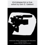 Psychoanalysis and Film by Glen O. Gabbard, 9780429931932