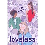 Loveless by Oseman, Alice, 9781338751932