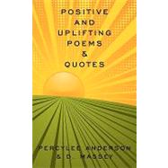 Positive and Uplifting Poems and Quotes by Massey, D.; Anderson, Percy Lee, 9781438981932