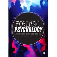 Forensic Psychology by Brown, Jennifer; Shell, Yvonne; Cole, Terri, 9781473911932