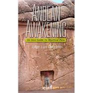 Andean Awakening by Delgado, Jorge Luis, 9781571781932