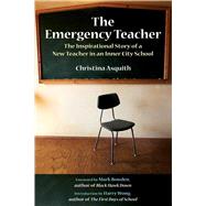 Emergency Teacher Cl by Asquith,Christina, 9781602391932