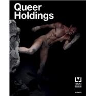 Queer Holdings by Casals, Gonzalo; Parness, Noam, 9783777431932