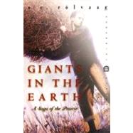 Giants in the Earth by Rolvaag, OLE E., 9780060931933