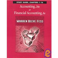 Study Guide Chpts 1-16 Accounting by Warren, Carl S., 9780324051933