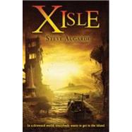 X-Isle by Augarde, Steve, 9780385751933