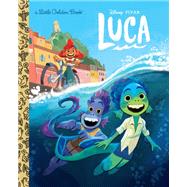 Disney/Pixar Luca Little Golden Book (Disney/Pixar Luca) by Unknown, 9780736441933