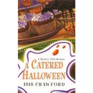 A Catered Halloween by Crawford, Isis, 9780758221933