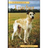 Pet Owner's Guide to the Lurcher by Larkin, Peter, 9781860541933