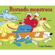 Restando monstruos/ Takeaway Monsters by Hawkins, Colin, 9781935021933