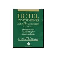 Hotel Investments : Issues and Perspectives by Raleigh, Lori E.; Roginsky, Rachel J., 9780866121934