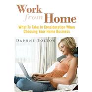 Work from Home by Bolton, Daphne, 9781502761934