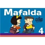 Mafalda 4 (Spanish Edition) by Quino, 9786073121934