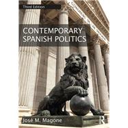 Contemporary Spanish Politics by Magone; JosT M., 9781138291935