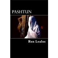 Pashtun by Lealos, Ron, 9781466291935