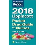 2018 Lippincott Pocket Drug Guide for Nurses by Karch, Amy M., 9781496371935